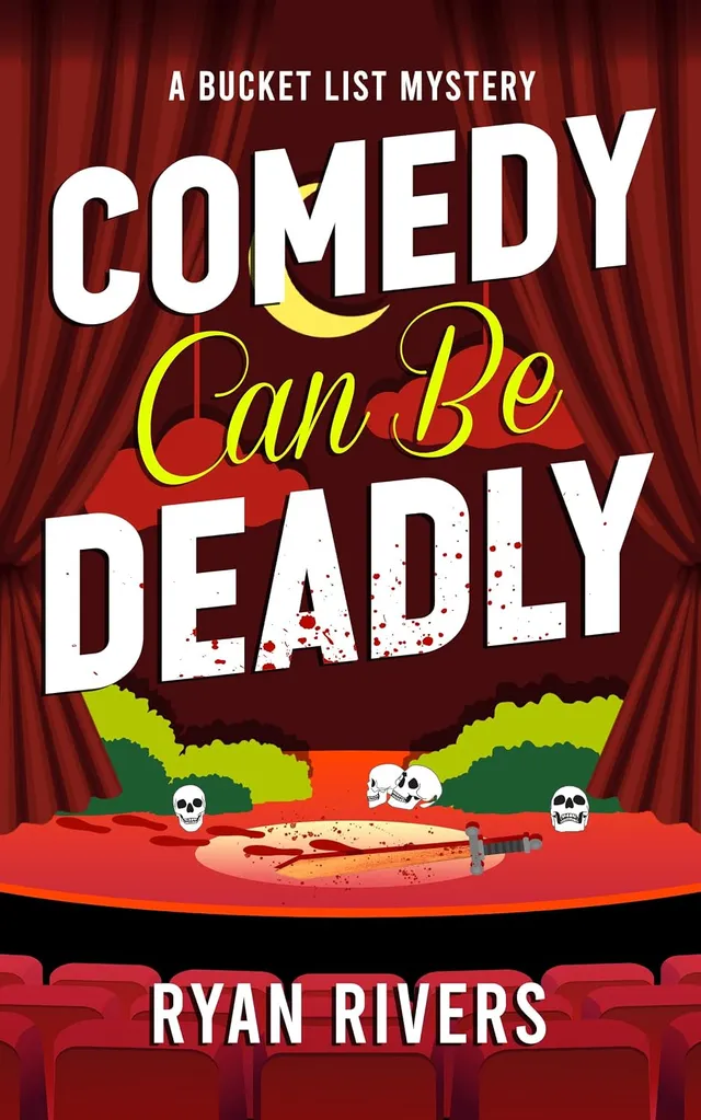 Comedy Can Be Deadly